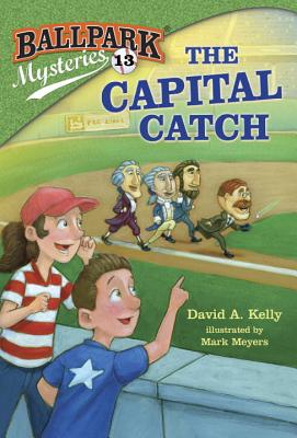 The Capital Catch - David A. Kelly