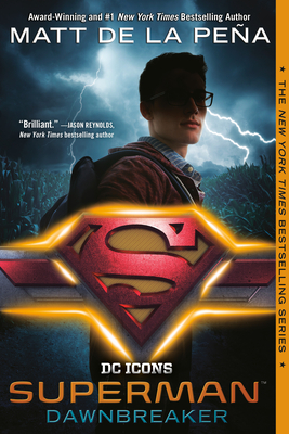 Superman: Dawnbreaker - Matt De La Pe�a