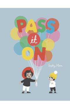 Poza produsului Pass It on - Sophy Henn