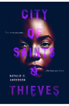 Coperta cărții 'City of Saints & Thieves - Natalie C. Anderson'