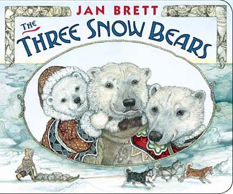 The Three Snow Bears - Jan Brett