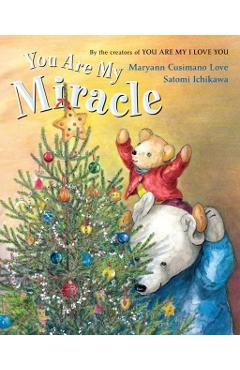 You Are My Miracle - Maryann Cusimano Love