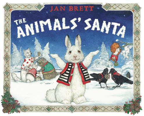 The Animals' Santa - Jan Brett