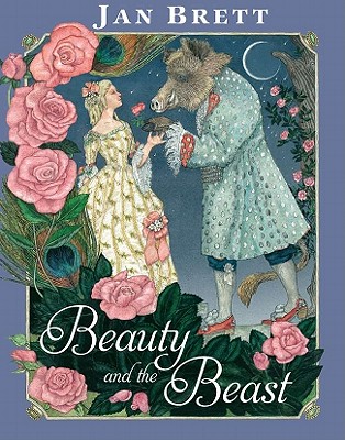 Beauty and the Beast - Jan Brett