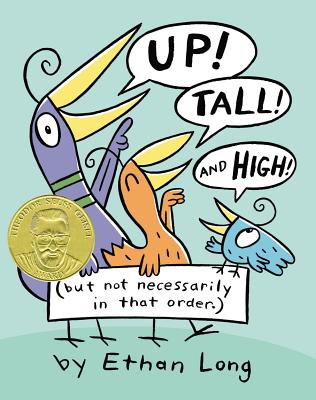 Up, Tall and High! - Ethan Long