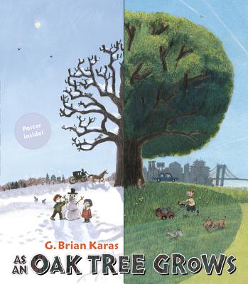 As an Oak Tree Grows - G. Brian Karas
