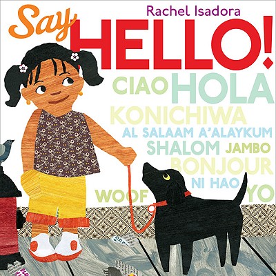 Say Hello! - Rachel Isadora