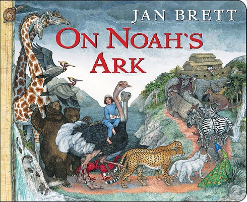 On Noah's Ark - Jan Brett