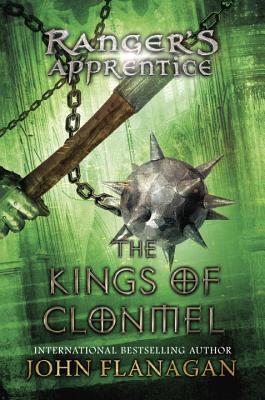 The Kings of Clonmel: Book 8 - John Flanagan