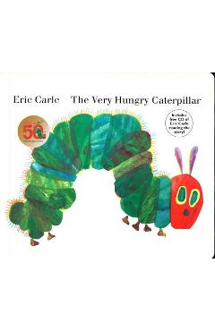 Coperta cărții 'The Very Hungry Caterpillar [With CD (Audio)] - Eric Carle'