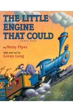 The Little Engine That Could - Watty Piper