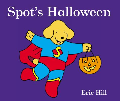 Spot's Halloween - Eric Hill