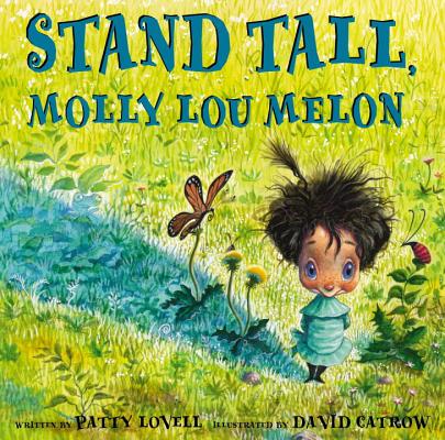 Stand Tall, Molly Lou Melon - Patty Lovell
