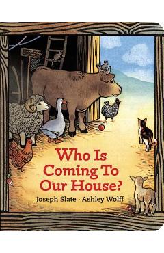 Coperta cărții 'Who Is Coming to Our House? - Joseph Slate'