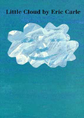 Little Cloud Board Book - Eric Carle