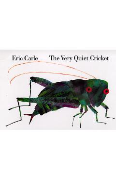 Poza produsului The Very Quiet Cricket Board Book - Eric Carle
