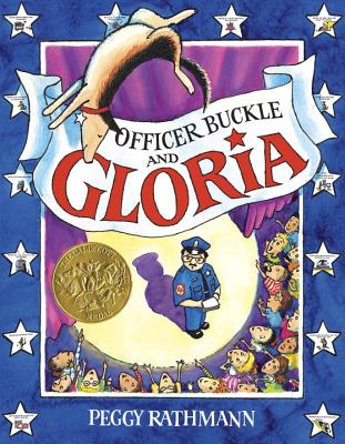Officer Buckle and Gloria - Peggy Rathmann