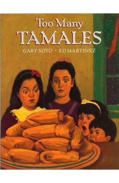 Too Many Tamales - Gary Soto