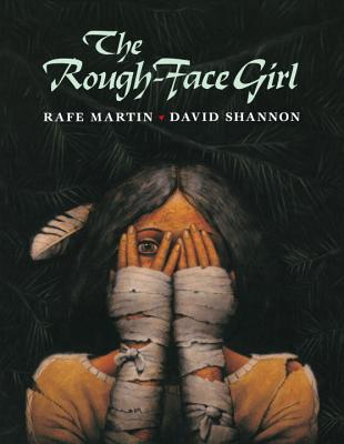The Rough-Face Girl - Rafe Martin