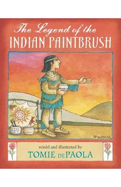 Coperta cărții 'The Legend of the Indian Paintbrush - Tomie Depaola'
