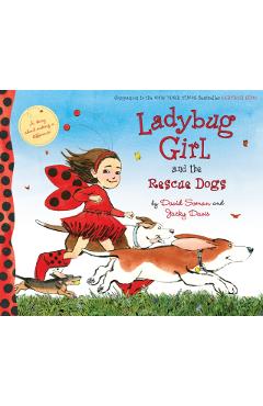 Ladybug Girl and the Rescue Dogs - David Soman
