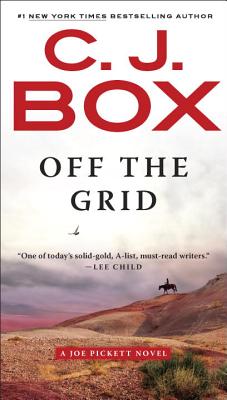 Off the Grid - C. J. Box