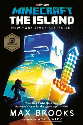Minecraft: The Island: An Official Minecraft Novel - Max Brooks