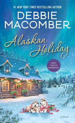 Alaskan Holiday - Debbie Macomber
