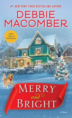 Merry and Bright - Debbie Macomber