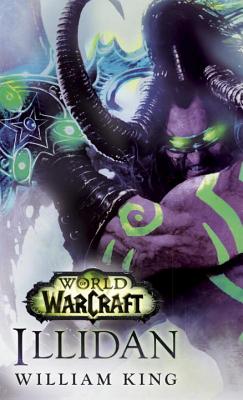 Illidan: World of Warcraft - William King