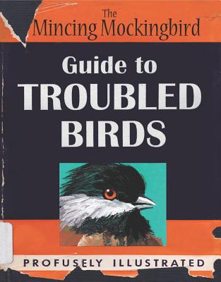 The Mincing Mockingbird Guide to Troubled Birds - Mockingbird The Mincing