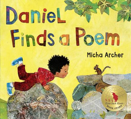 Daniel Finds a Poem - Micha Archer