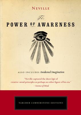 The Power of Awareness - Neville
