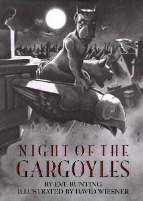 Night of the Gargoyles - Eve Bunting