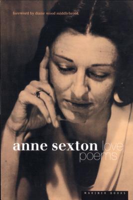 Love Poems - Anne Sexton