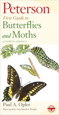 Peterson First Guide to Butterflies and Moths - Roger Tory Peterson