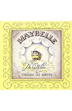 Poza produsului Maybelle the Cable Car - Virginia Lee Burton