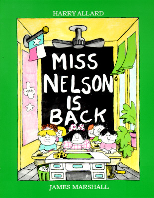 Miss Nelson Is Back - Harry G. Allard