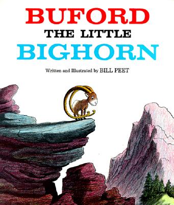 Buford the Little Bighorn - Bill Peet