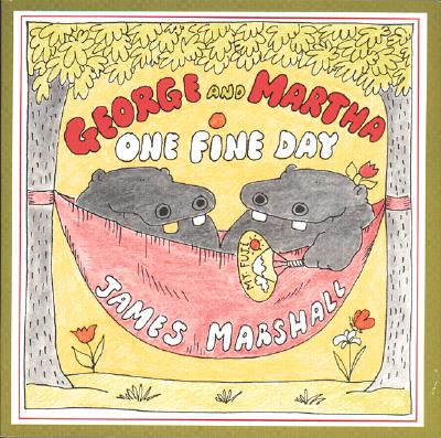 George and Martha One Fine Day - James Marshall