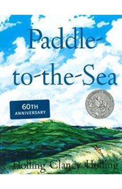 Paddle-To-The-Sea - Holling C. Holling