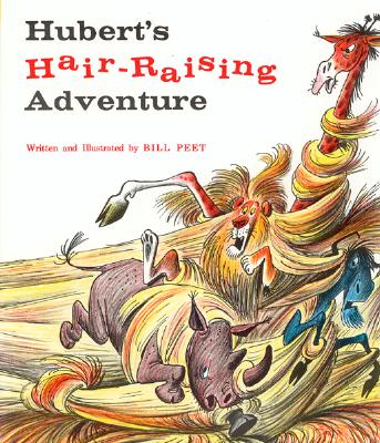 Hubert's Hair Raising Adventure - Bill Peet