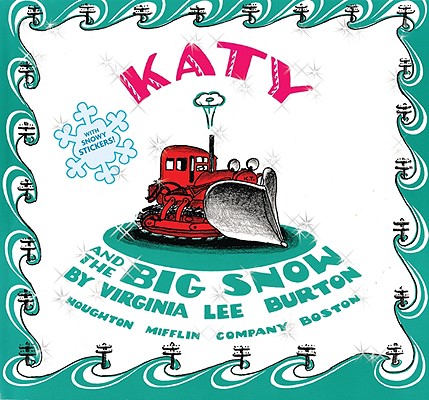 Katy and the Big Snow - Virginia Lee Burton