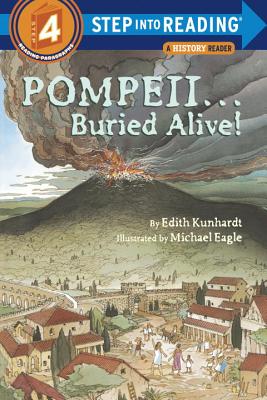 Pompeii...Buried Alive! - Edith Kunhardt