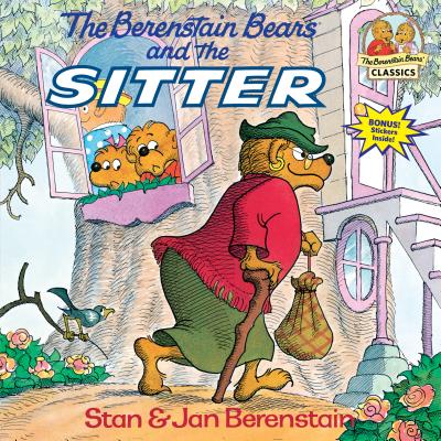The Berenstain Bears and the Sitter - Stan Berenstain