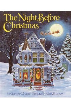The Night Before Christmas - Clement C. Moore