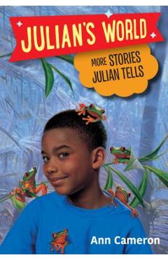 Poza produsului More Stories Julian Tells - Ann Cameron