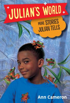 More Stories Julian Tells - Ann Cameron