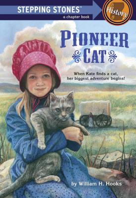 Coperta cărții 'Pioneer Cat - William H. Hooks'