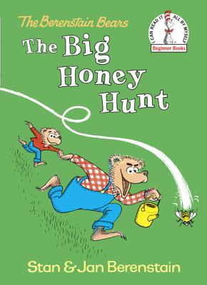 The Big Honey Hunt - Stan Berenstain